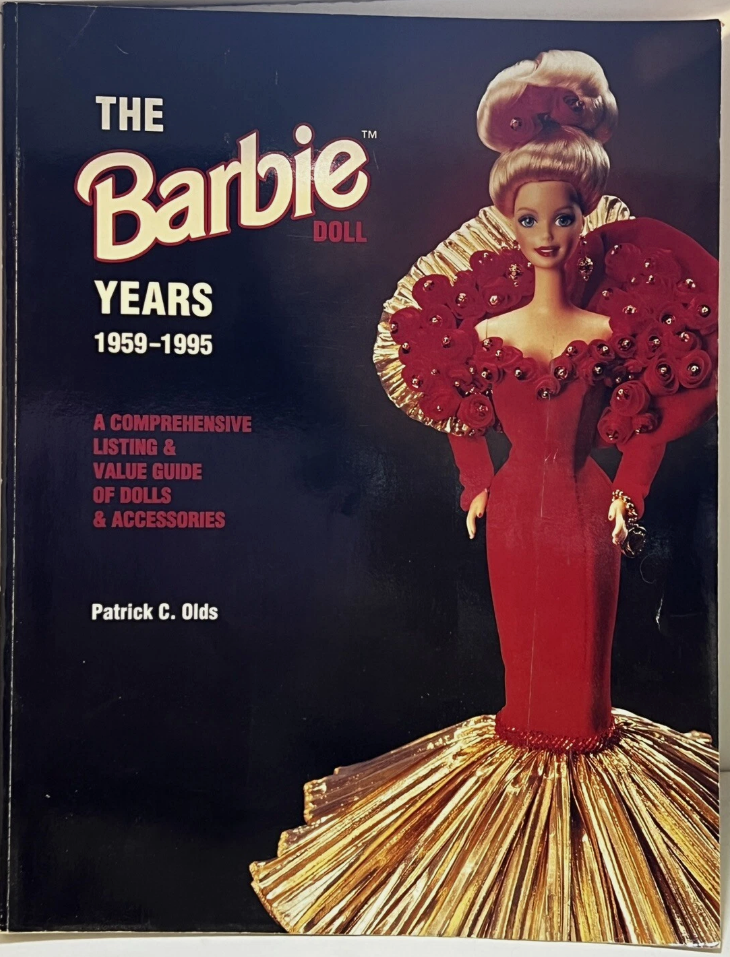 Barbie Years, 1959-1995: A Comprehensive Listing and Value Guide of Dolls and Accessories (Paperback) by Patrick C Olds